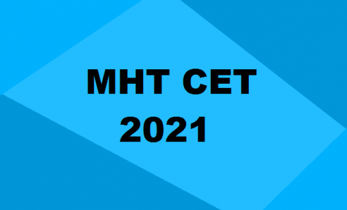 MHT CET 2021: Registrations Started
