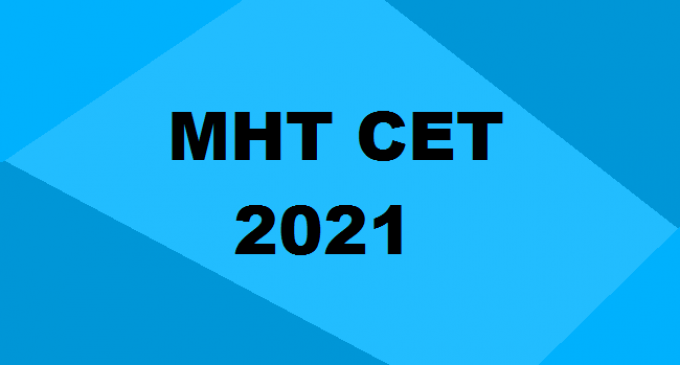 MHT CET 2021: Registrations Started